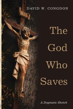 The God Who Saves - Congdon, David W.