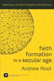 Faith Formation in a Secular Age