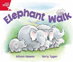 Rigby Star Guided Reception: Red Level: Elephant Walk Pupil Book (single) - Hawes, Alison