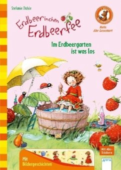 Erdbeerinchen Erdbeerfee - Im Erdbeergarten ist was los - Dahle, Stefanie