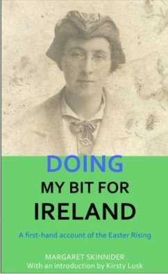 Doing My Bit For Ireland - Skinnider, Margaret