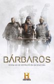 Bárbaros : de los púnicos a los godos : las luchas contra el Imperio Romano