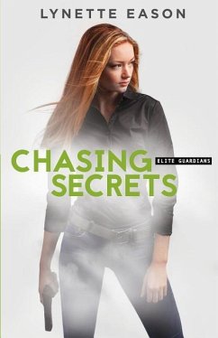 Chasing Secrets - Eason, Lynette