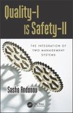 Quality-I Is Safety-LL