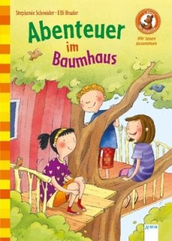 Abenteuer im Baumhaus - Schneider, Stephanie
