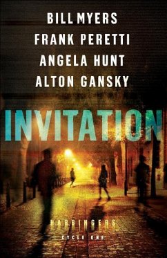 Invitation - Peretti, Frank; Hunt, Angela; Myers, Bill; Gansky, Alton