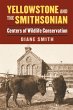 Yellowstone and the Smithsonian - Bild 1