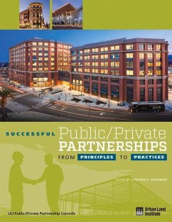 Successful Public/Private Partnerships: From Principles to Practices - Friedman, Stephen B.