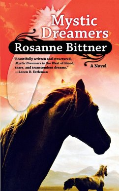 MYSTIC DREAMERS - Bittner, Rosanne