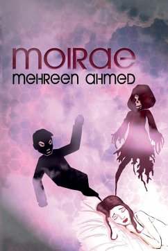 Moirae - Ahmed, Mehreen