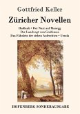 Züricher Novellen Züricher Novellen