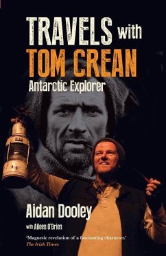 Travels with Tom Crean - Dooley, Aidan