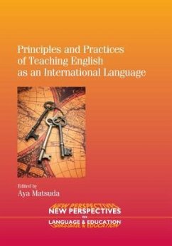 Principles and Practices of Teaching English as an International Language