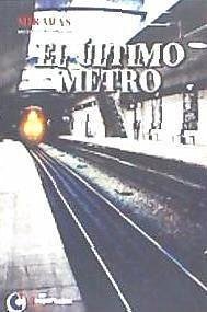 El último metro