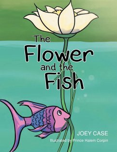 The Flower and the Fish - Case, Joey