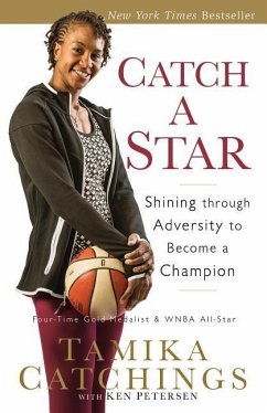 Catch a Star: Shining Through Adversity to Become a Champion