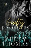 Guilty Pleasures (Pleasure House, #1) (eBook, ePUB) Guilty Pleasures (Pleasure House, #1) (eBook, ePUB)