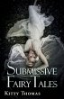 Submissive Fairy Tales (eBook, ePUB) - Bild 1