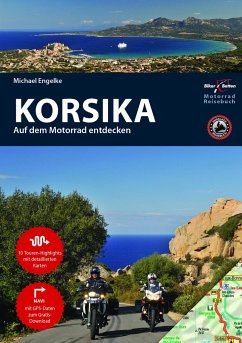 Motorradreiseführer Korsika - Engelke, Hans Michael