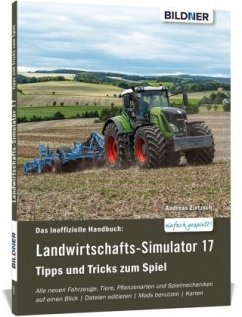 Landwirtschaftssimulator 17 - Zintzsch, Andreas