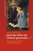 "Und das Wort ist Fleisch geworden…" (eBook, ePUB)