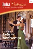 Liebe mit Hindernissen / Julia Collection Bd.100 (eBook, ePUB)