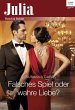 Falsches Spiel oder wahre Liebe?... - Bild 1