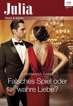 Falsches Spiel oder wahre Liebe? (eBook, ePUB) - Carr, Susanna