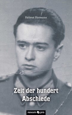 Zeit der hundert Abschiede (eBook, ePUB) - Hermann, Helmut