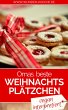 Omas beste Weihnachtsplätzchen - vegan... - Bild 1