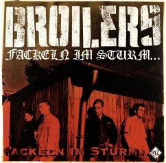 Fackeln Im Sturm... - Broilers