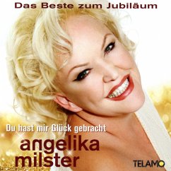 Du Hast Mir Glück Gebracht-Das Beste Zum Jubiläum - Milster,Angelika