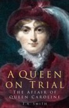 A Queen on Trial (eBook, ePUB) - Smith, E. A.