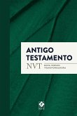 Antigo Testamento - NVT (Nova Versão Transformadora) (eBook, ePUB)