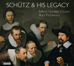 Heinrich Schütz And His Legacy - Fouccroulle,A./Colson,L./Ensemble Inalto