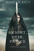 Knight, Heir, Prince (Of Crowns and Glory-Book 3) (eBook, ePUB)