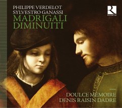 Madrigali Diminuiti - Raisin Dadre,Denis/Doulce Memoire