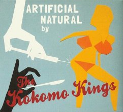 Artificial Natural - Kokomo Kings,The