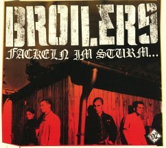 Fackeln Im Sturm... - Broilers