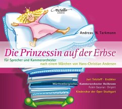 Die Prinzessin auf der Erbse-für Sprecher und KO - Tarkmann, Andreas N.; Andersen, Hans Christian