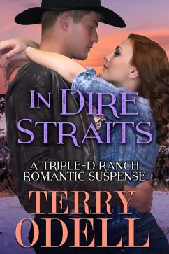 In Dire Straits (Triple-D Ranch, #3) (eBook, ePUB) - Odell, Terry