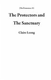 The Protectors and The Sanctuary (eBook, ePUB)
