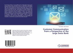 Customer Communication from a Perspective of the large Swiss Bank