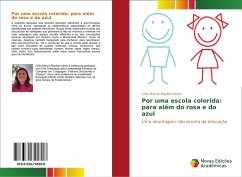 Por uma escola colorida: para além do rosa e do azul - Idrani, Celia Marcia Rigoleto