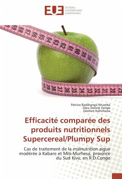 Efficacité comparée des produits nutritionnels Supercereal/Plumpy Sup - Badibanga Ntumba, Patrice;Vangu, Dieu Donné;Nahimana, Damien