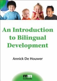 An Introduction to Bilingual Development - De Houwer, Annick