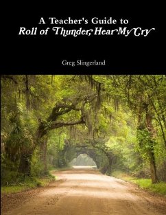 A Teacher's Guide to Roll of Thunder, Hear My Cry - Slingerland, Greg