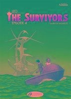 Survivors the Vol. 4: Episode 4 - Leo