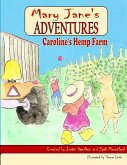 Mary Jane's Adventures - Caroline's Hemp Farm FULL COLOR