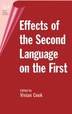 Effects of the Second Language on the First